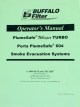 Buffalo Filter Operator's Manual Turbo PlumeSafe 604 Smoke Evacuation System