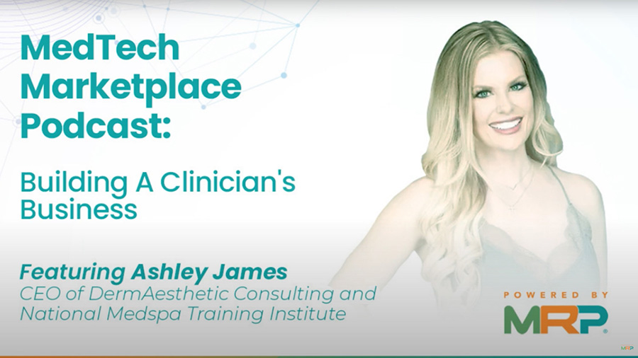 MedTech Marketplace Podcast episode featuring Ashley James 